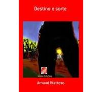 Destino E Sorte (ebook)