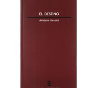 Destino, El. Dios para Pensar V: 148 (Verdad e Imagen)