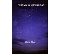 DESTINO O CASUALIDAD