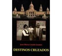 Destinos Cruzados