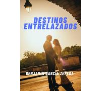 Destinos Entrelazados