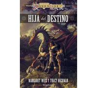 Destinos nº 01/03 Hija del Destino: 1 (D&D Dragonlance)