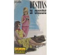 Destins En Croisière (ebook)