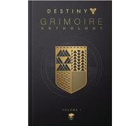 DESTINY GRIMOIRE ANTHOLOGY HC 01: Dark Mirror (Destiny Grimoire, 1)