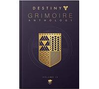 Destiny Grimoire Anthology: Vol.4