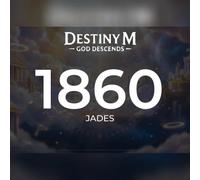 Destiny M:God Descends - 1860 Jades Direct Top-Up - GLOBAL