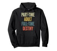 Destiny Personalized Retro Girls Part-Time Destiny Name Sudadera con Capucha