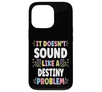 Destiny Personalized Women's Gift Custom Destiny Carcasa para iPhone 13 Pro