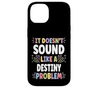 Destiny Personalized Women's Gift Custom Destiny Carcasa para iPhone 14