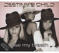 Destiny's Child - Lose My Breath