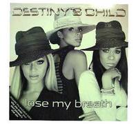Destiny's Child - Lose My Breath [Vinilo]