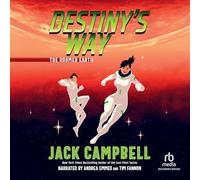 Destiny's Way: 2 (Doomed Earth, 2)