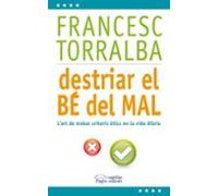 Destriar el bé del mal