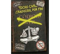 DESTRIPANDO el CÓDIGO CIVIL español -DE COLEGA A COLEGA-: Tocho civil, ¡traducido por fin!