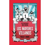 Destripando la historia - Los mayores villanos (No ficción ilustrados)