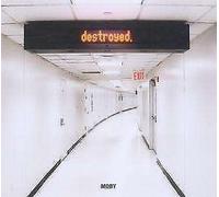 Destroyed (Deluxe Edtion) - Moby CD Little Idiot Music