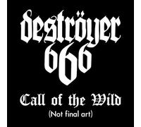 Destroyer 666 - Call Of The Wild [Vinilo]