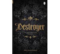 Destroyer – Romance oscuro de fantasía, aventura y amor prohibido – The Shattered City, Libro 1