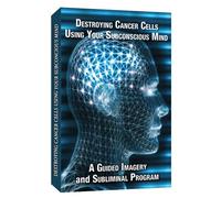 Destroying Cancer Cells Using Your Subconscious Mi [Reino Unido] [DVD]