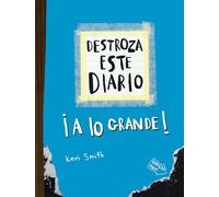 Destroza este diario. A lo grande - Azul flúor (Libros Singulares)