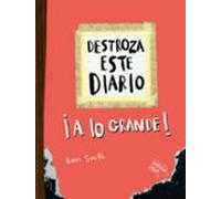 Destroza Este Diario. A Lo Grande - Naranja Flúor