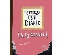 Destroza este diario. A lo grande - Naranja flúor (Libros Singulares)