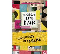 Destroza este diario. Ahora a todo color y con destrozos in English (Libros Singulares)