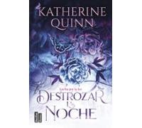 Destrozar La Noche (serie Sombra 2)