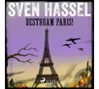 Destruam Paris! (audiolibro)
