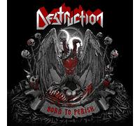 Destruction - Destruction -Born To Perish (Digipack) (CD)