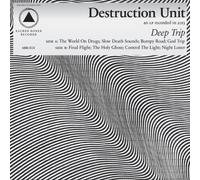 Destruction Unit - Deep Trip [Vinilo]