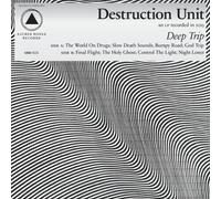 Destruction Unit Deep Trip (Vinyl)