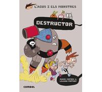 Destructor (L'Agus i els monstres 19) | Jaume Copons, Liliana Fortuny