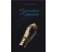 Destruidores De Dimensões (ebook)