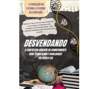 Desvendando A Fantástica Odisséia Do Conhecimento Com Habilidades Do S