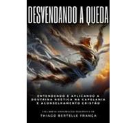 Desvendando A Queda (ebook)