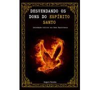DESVENDANDO OS DONS DO ESPíRITO SANTO