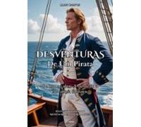 Desventuras De Um Pirata (ebook)