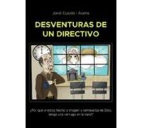 Desventuras De Un Directivo (ebook)