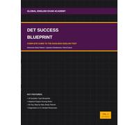 DET Success Blueprint: Complete Guide to the Duolingo English Test (Global English Exam Academy (GEEA) Series)