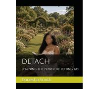 DETACH: Learning the power of letting go