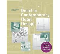 Detail in Contemporary Hotel Design /anglais (Detailing for Interior Design)