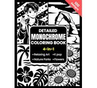 Detailed Monochrome Coloring Book: 4-in-1 Ultimate Collection with 100+ Relaxing Pages for Adults (Quaints One-Color Series)
