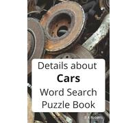 Details about Cars word search puzzle book: Easy to Read Print Wordsearch puzzles all about cars, their parts, our favorites, and relaxing fun