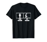 Detección de metales a tu marido y mi marido divertido pesca sucia Camiseta