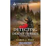 Detecting Deadly Threats: 16 (K-9 Search and Rescue)