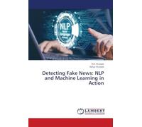 Detecting Fake News: NLP and Machine Learning in Action