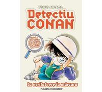Detectiu Conan nº 06 La veritat rera la màscara: La veritat rera la màscara (Manga Shonen)