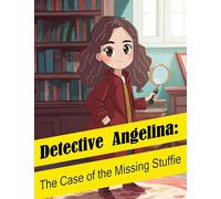 Detective Angelina: The Case of the Missing Stuffie