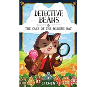 DETECTIVE BEANS CASE OF MISSING HAT: and the Case of the Missing Hat